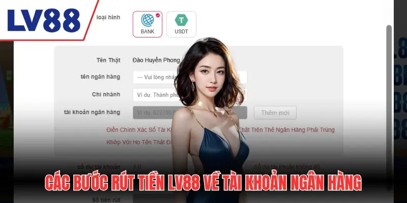 Các bước rút tiền LV88 về tài khoản ngân hàng